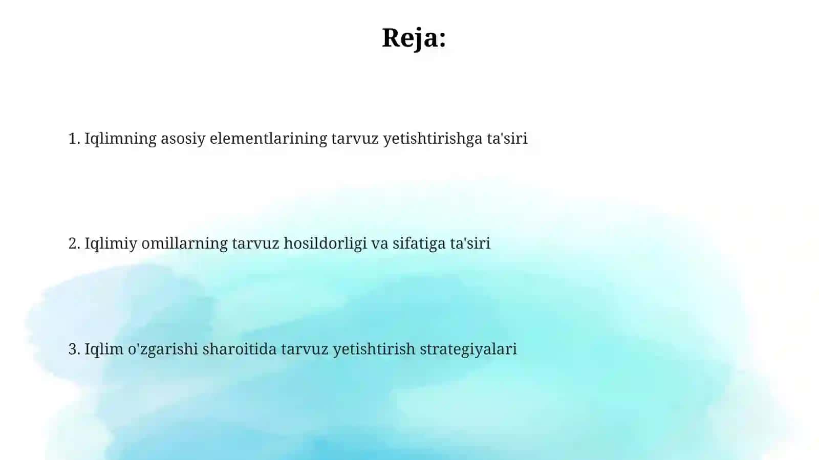 Ochiq-dala tarvuz yetishtirishdagi iqlimning ta’siri 2