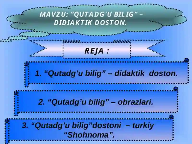 “Qutadg’u bilig” – didaktik doston 2