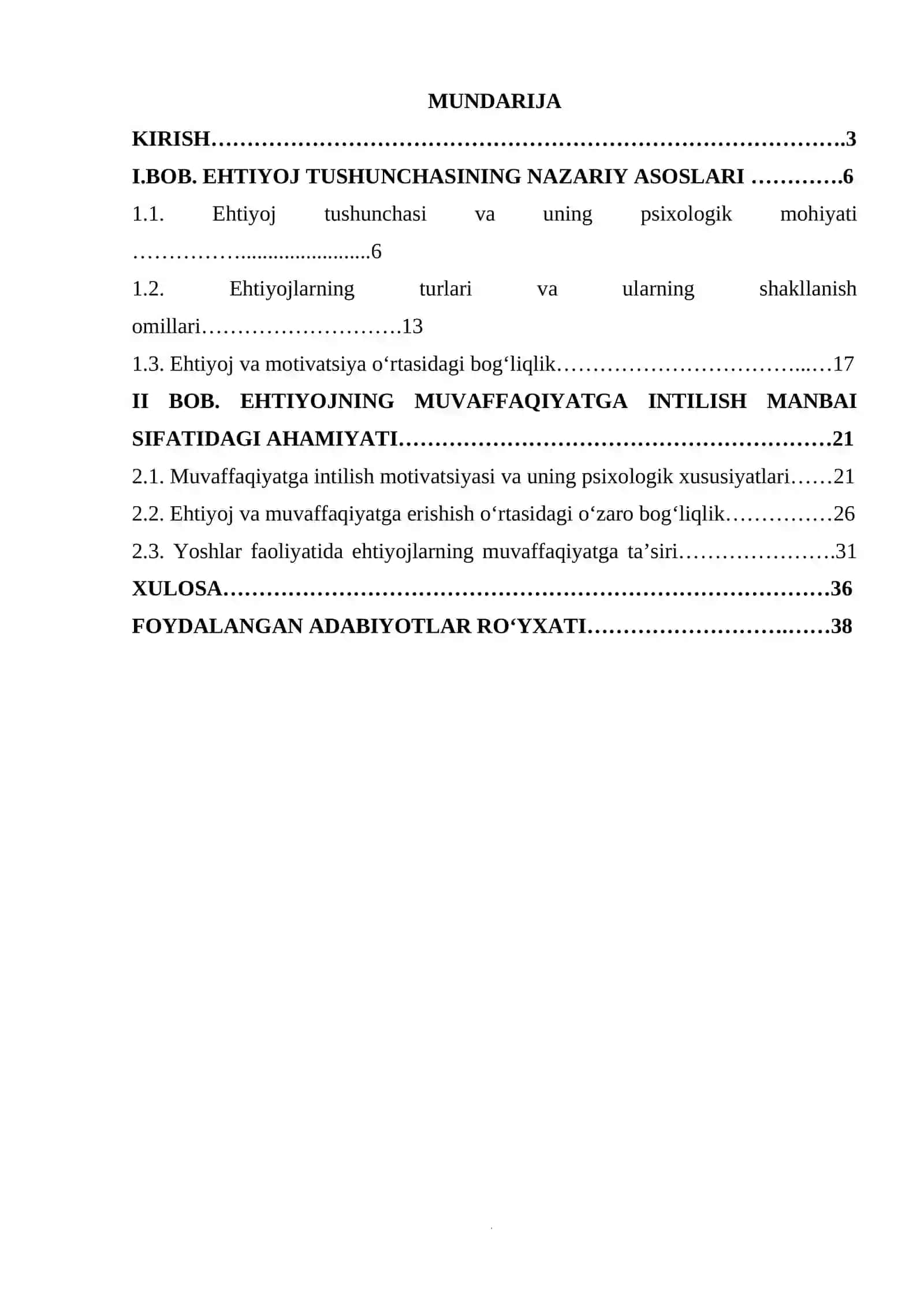 EHTIYOJ TUSHUNCHASI, MUVAFFAQIYATGA INTILISH MANBAI SIFATIDA 2