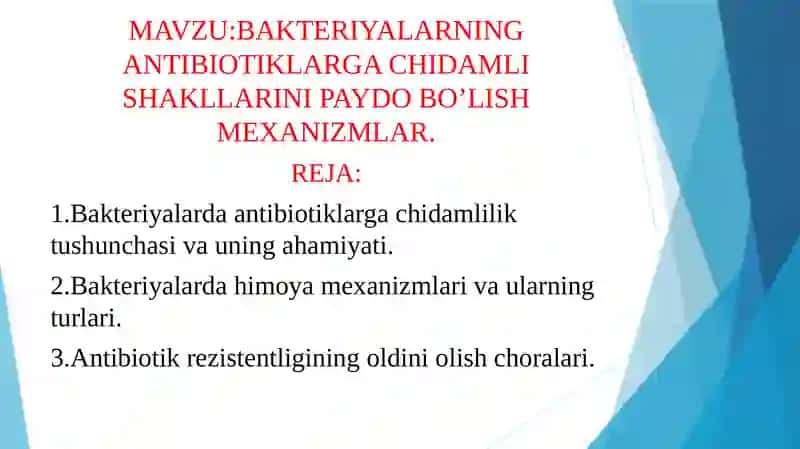 Bakteriyalarning Antibiotiklarga Chidamli Shakllarini Paydo Bo’lish Mexanizmlar 2