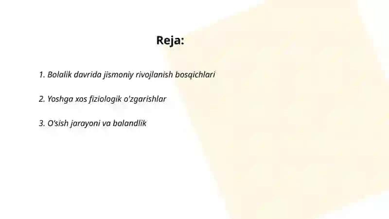 Bolalik davrida jismoniy va fiziologik rivojlanish 2