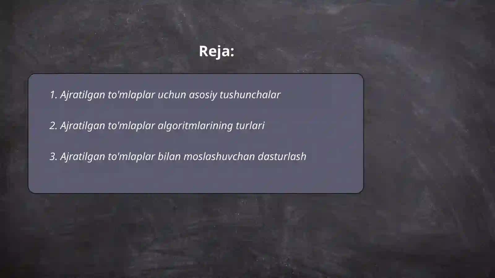 Ajratilgan to'mlaplar. Algoritm dasturlash 2