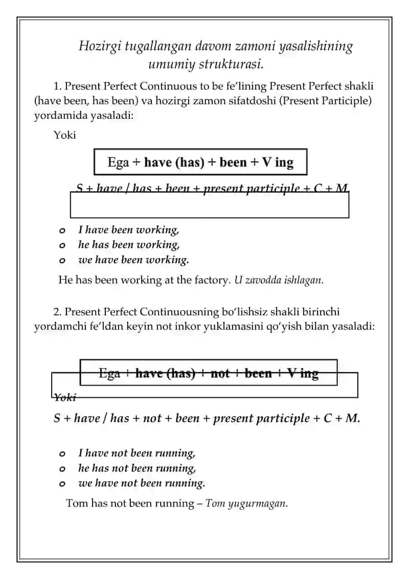 The Present Perfect Continuous Tense 2