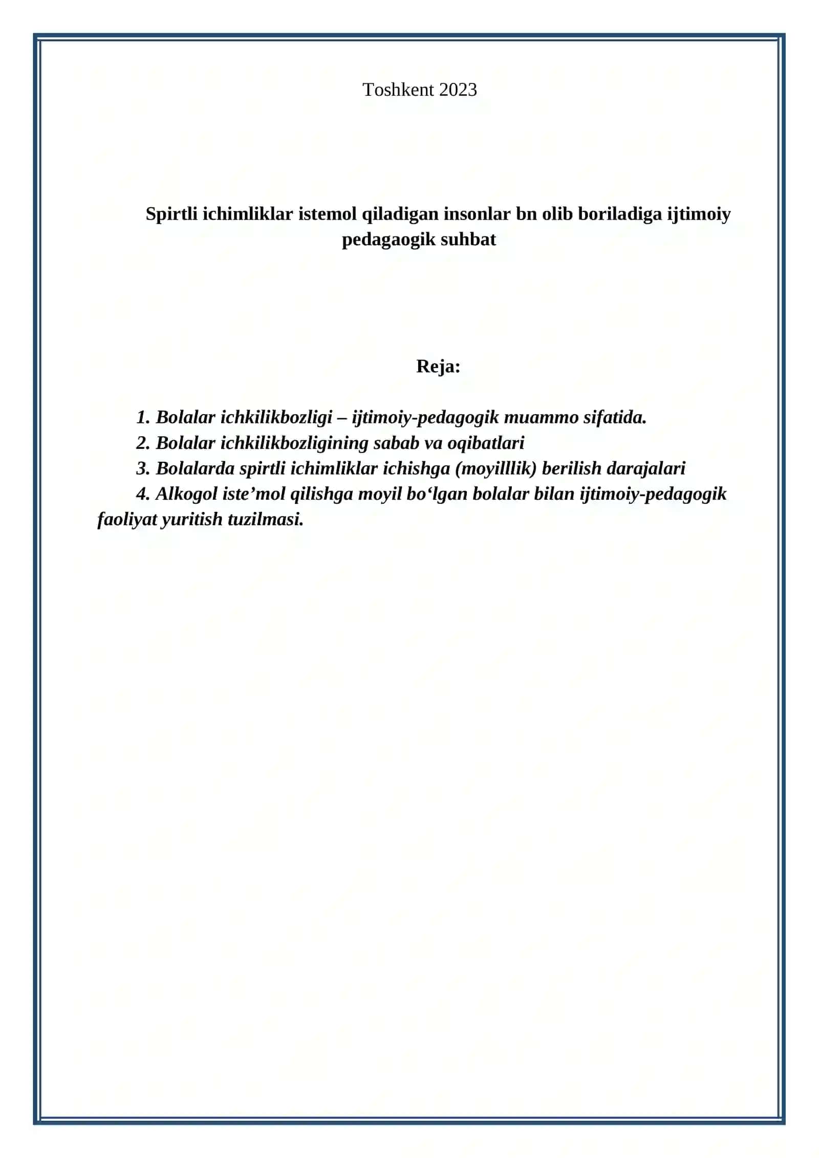 Spirtli ichimliklar istemol qiladigan insonlar bılan olib boriladiga ijtimoiy pedagaogik suhbat 2