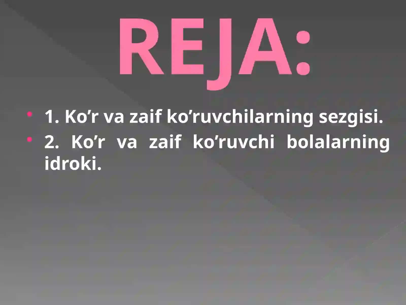 Ko’rvazaifko’ruvchilarning sezgisi 2