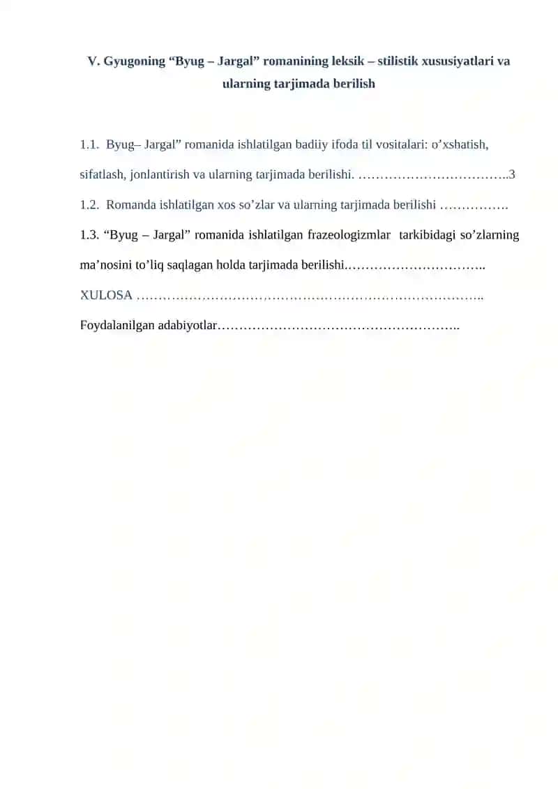 V. Gyugoning “Byug – Jargal” romanining leksik – stilistik xususiyatlari va ularning tarjimada berilish 2