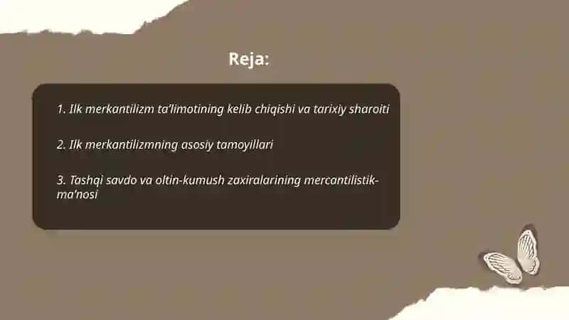 Ilk merkantilizm taʼlimoti va uning namoyondalari 2