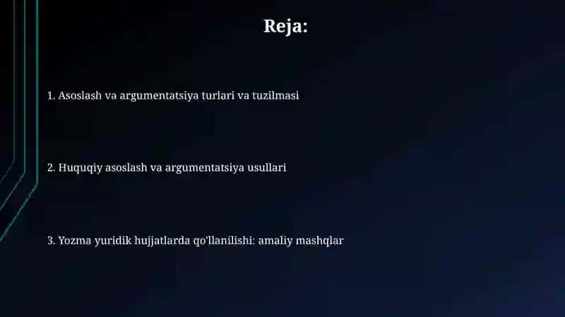 Yuridik yozuvda asoslantirish va dalil kelitirish bo'yicha ta'lim 2