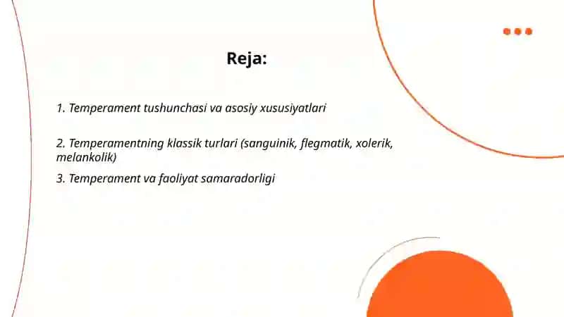 Temperament va faoliyatning individual xususiyatlari 2
