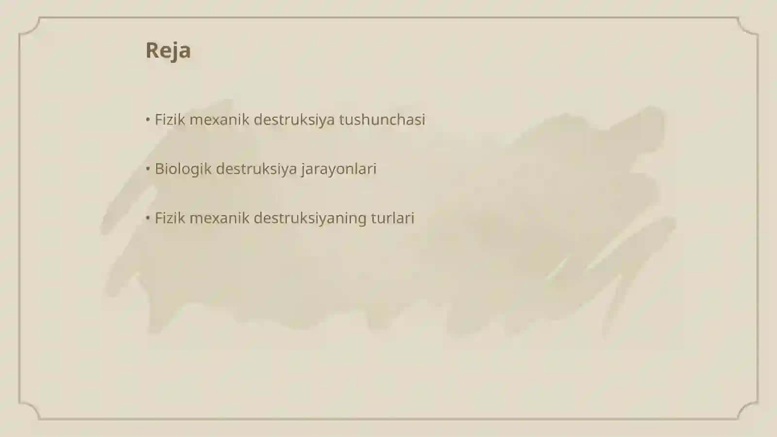 Fizik mexanik destruksiya va biologik destruksiya 2