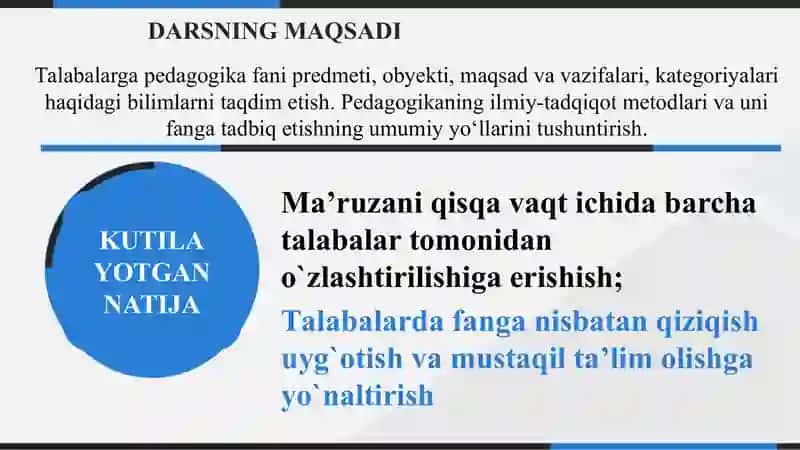PEDAGOGIKANING   PREDMETI VA ILMIY- TADQIQOT  METODLARI 2