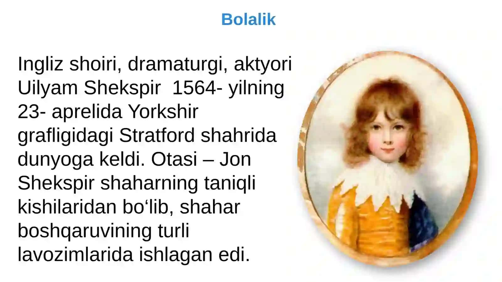 9-sinf Adabiyot fanidan Uilyam Shekspir hayoti va ijodi dars taqdimot 2