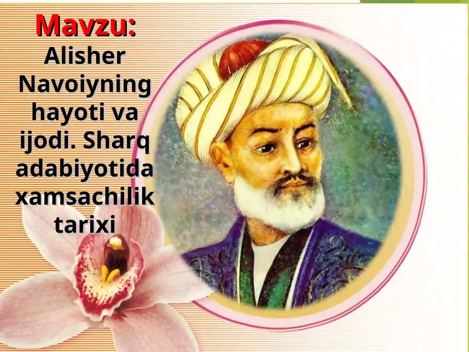 Alisher Navoiy va Xamsachilik tarixi 2