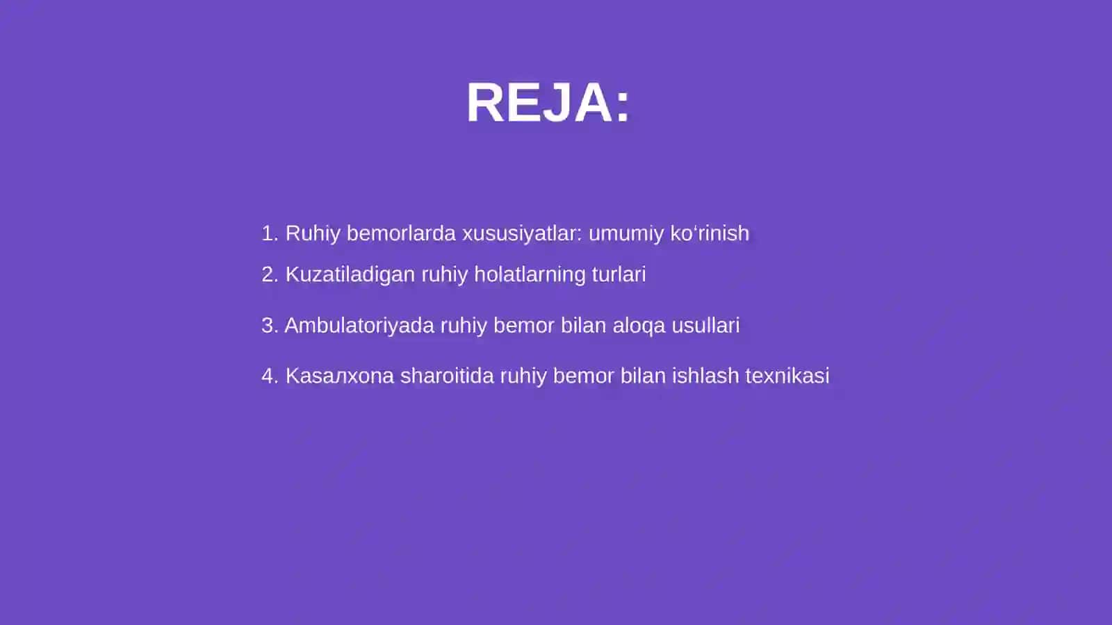 Ruhiy bemorlarda xususiyatlar 2
