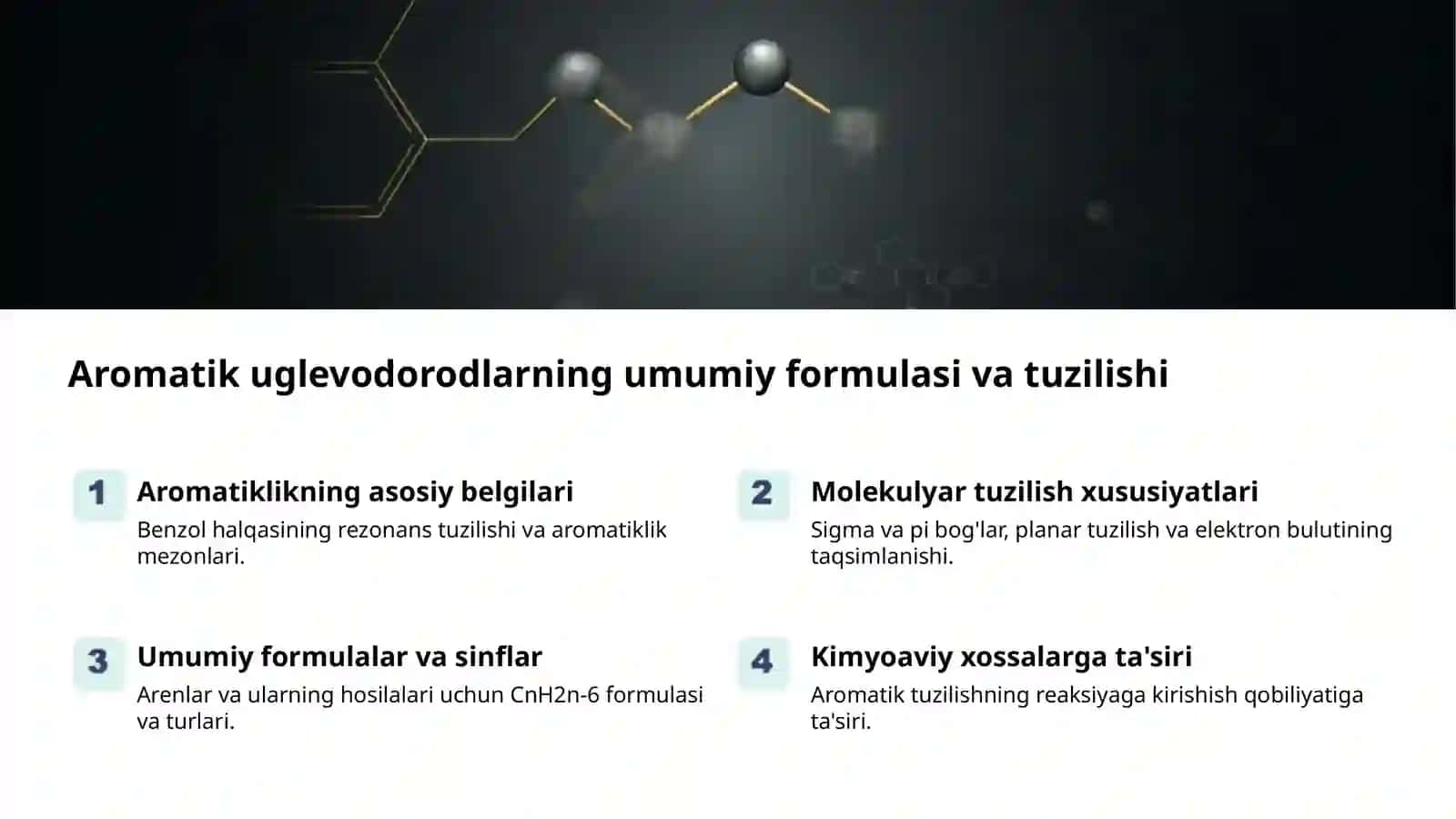 Aromatik uglevodorodlar: Olinishi va xossalari 2