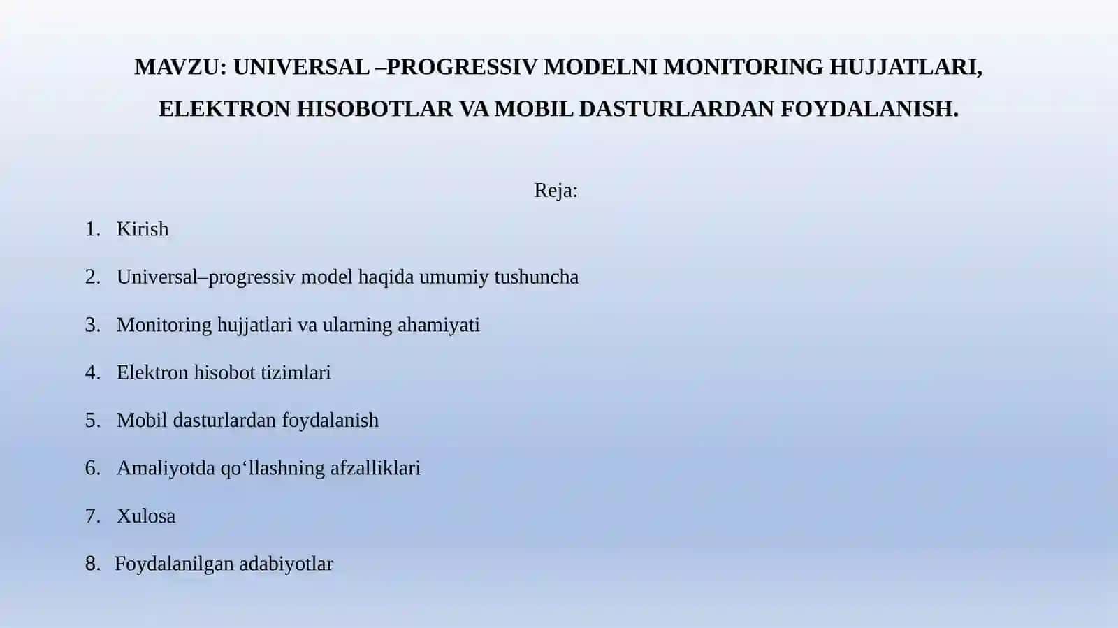 UNIVERSAL – PROGRESSIV MODELNI MONITORING HUJJATLARI, ELEKTRON HISOBOTLAR VA MOBIL DASTURLARDAN FOYDALANISH 2