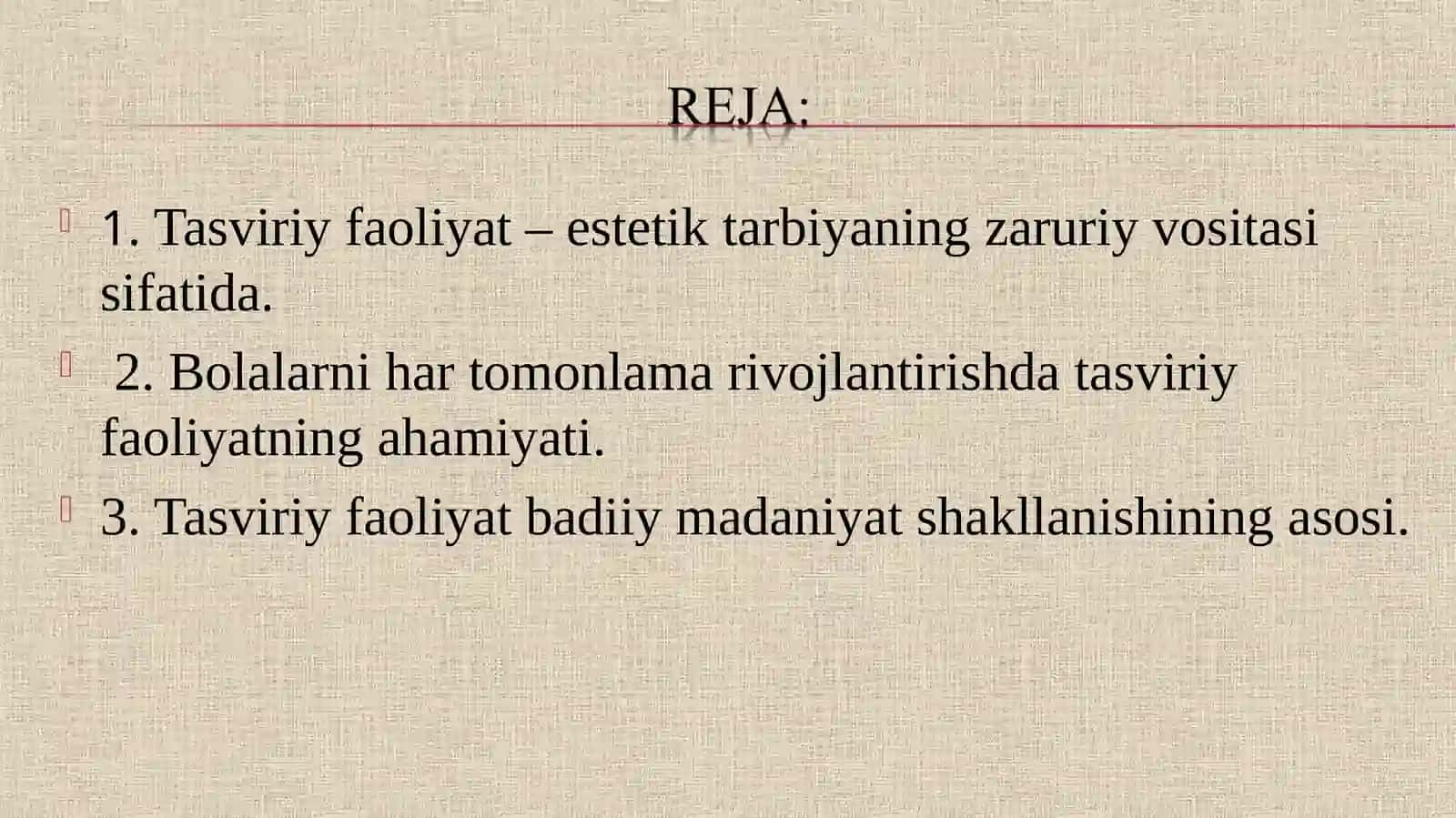Tasviriy faoliyat – estetik tarbiyaning zaruriy vositasi sifatida 2