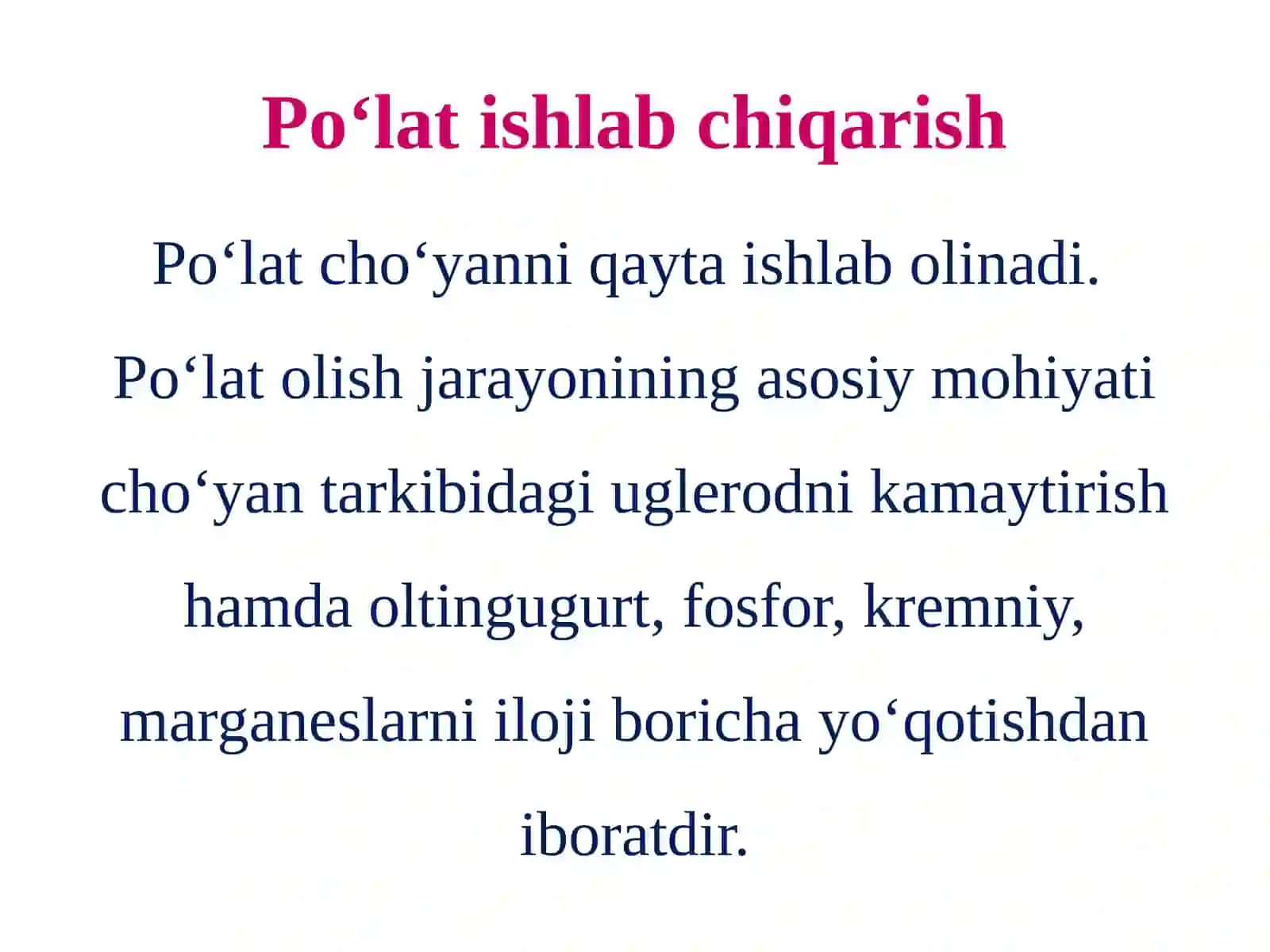 Po‘lat ishlab chiqarish. 2