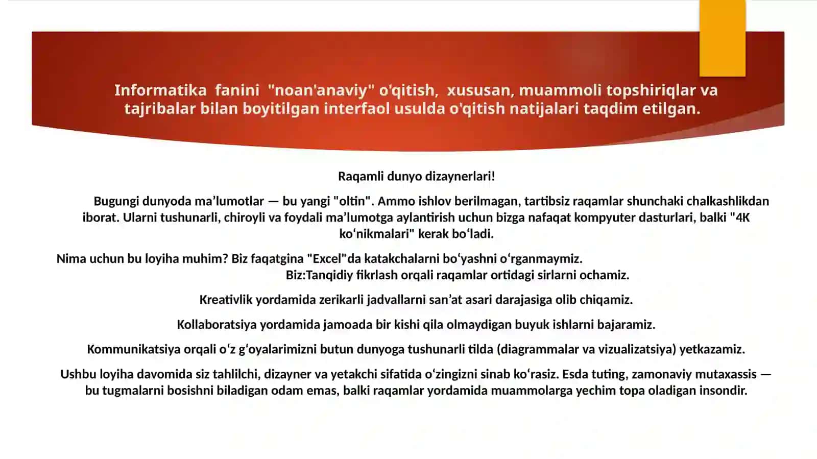 4K (Kollaboratsiya, Kommunikatsiya, Kreativlik, Kritik fikrlash) asosida dars dizayni 2