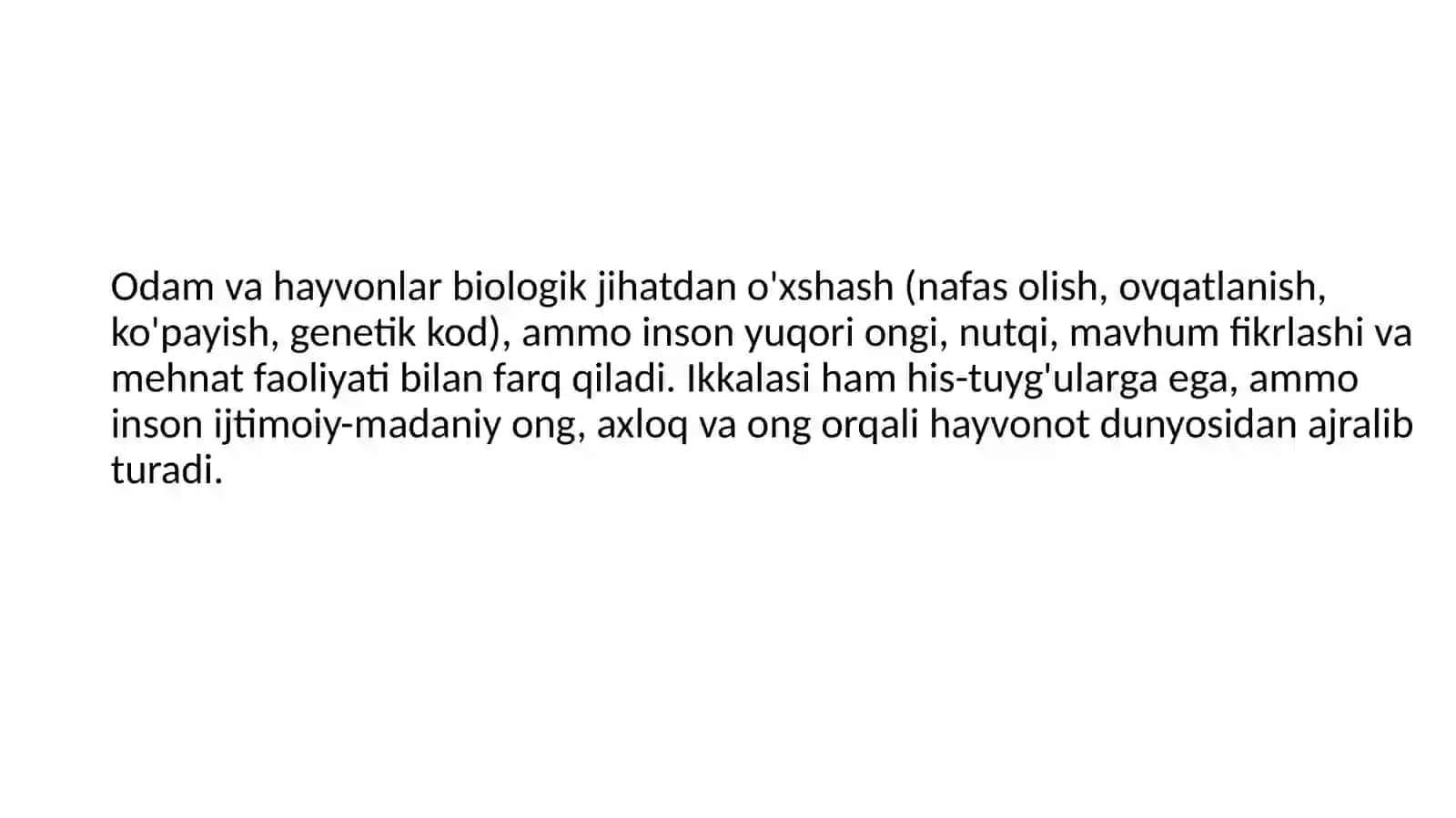 Odam bilan hayvonlar ortasidagi o’xshashliklar va farqlar 2