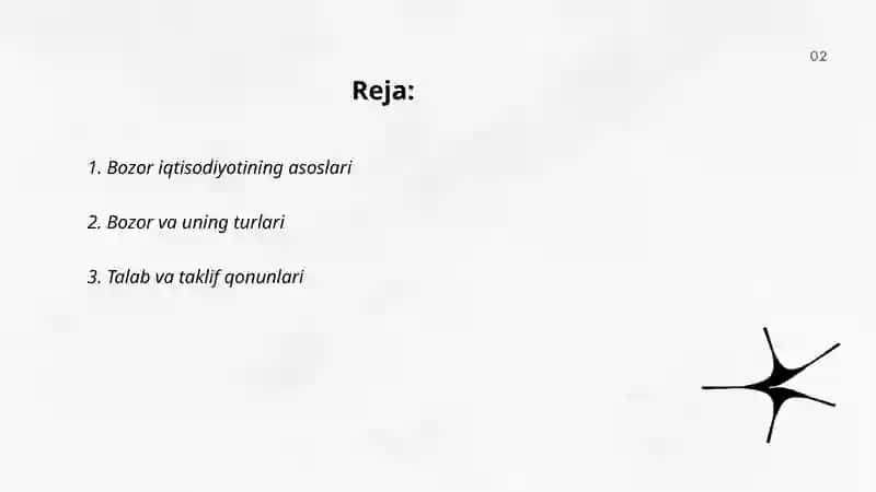 Bozor iqtisodiyoti. Bozor va uning tuzilishi. 2