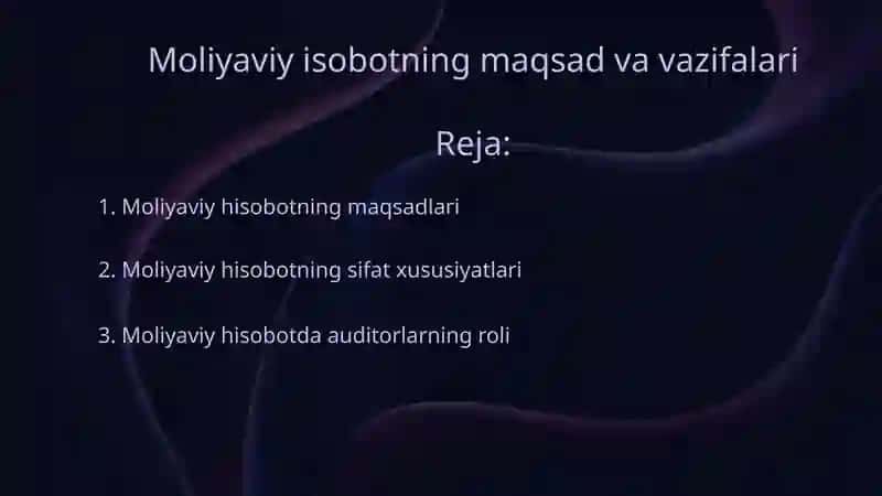 Moliyaviy hisobotning maqsad va vazifalari 2