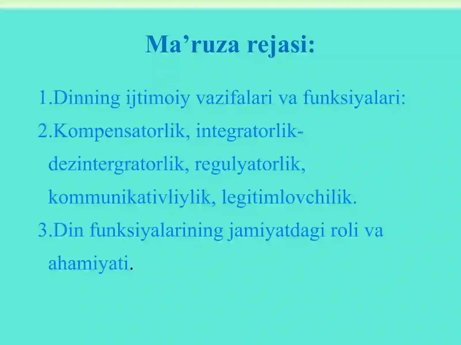 DINNING IJTIMOIY VAZIFALARI. 2