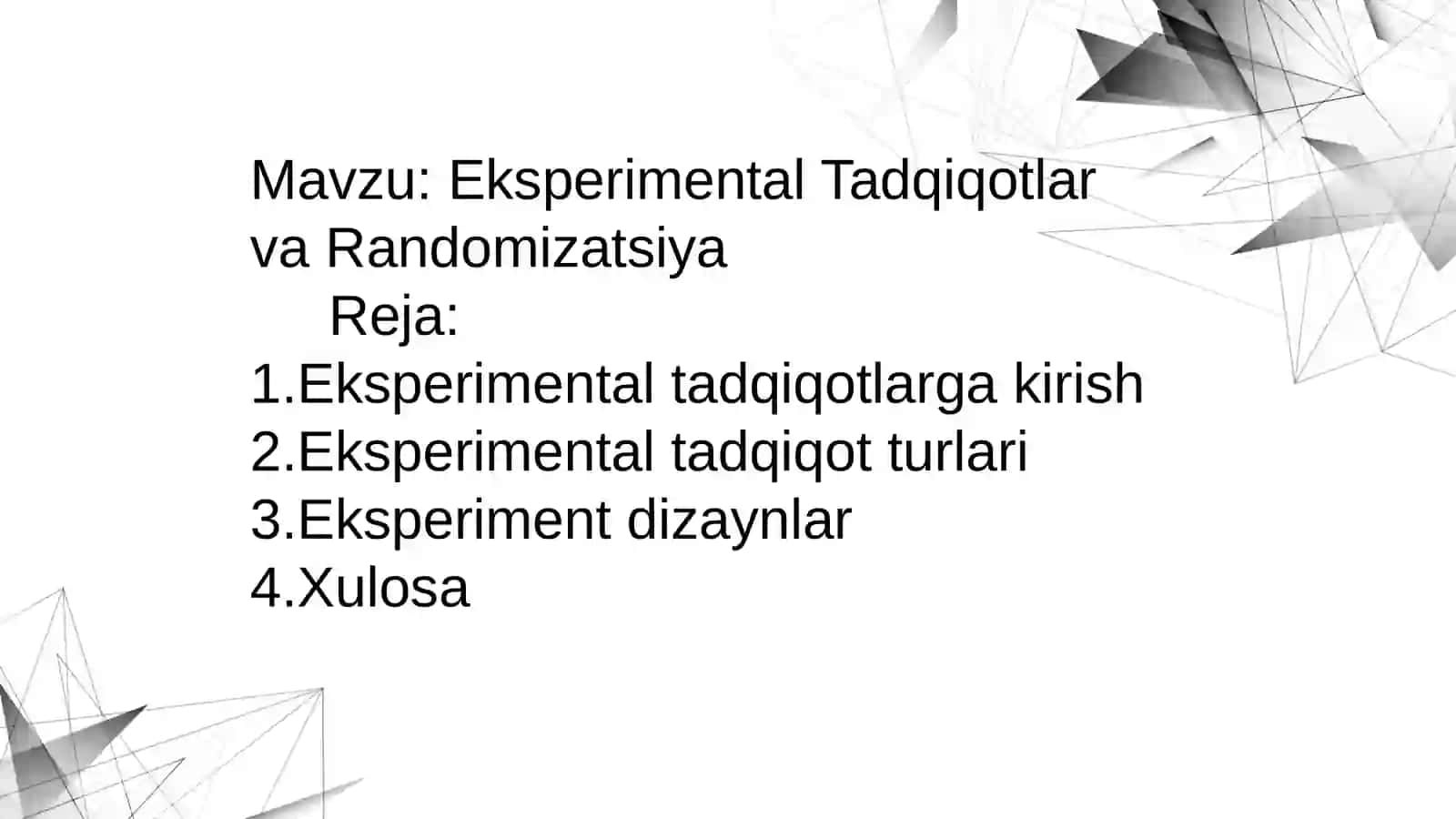 Eksperimental Tadqiqotlar va Randomizatsiya 2