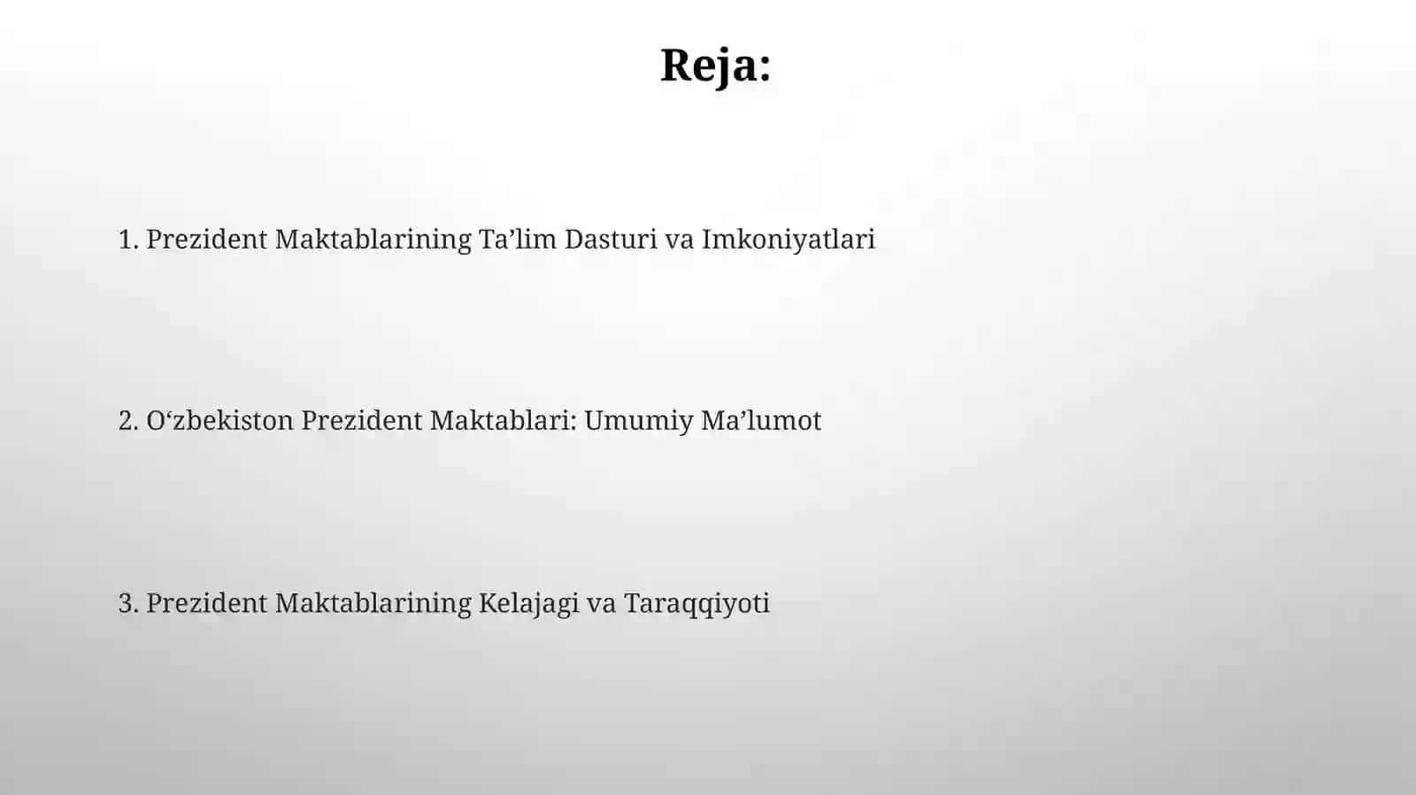 Prezident Maktablarining Taʼlim Dasturi va Imkoniyatlari 2