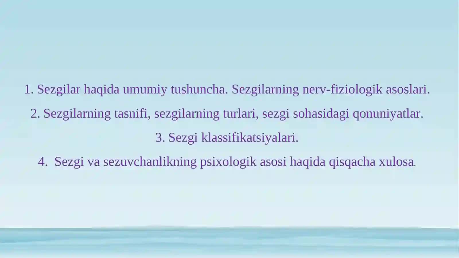 Sezgilarning nerv-fiziologik asoslari 2
