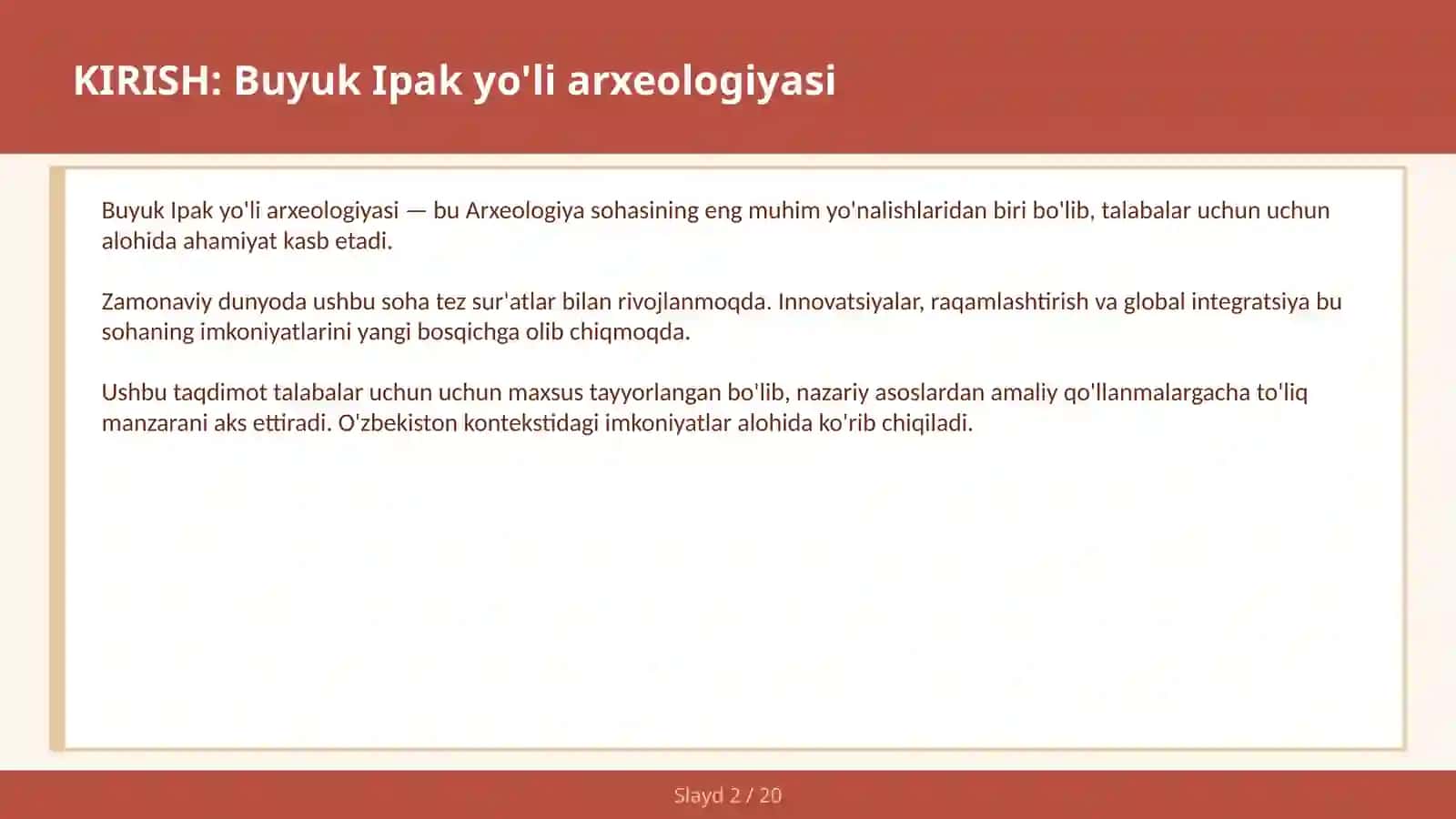 Buyuk Ipak Yo'li Arxeologiyasi 2