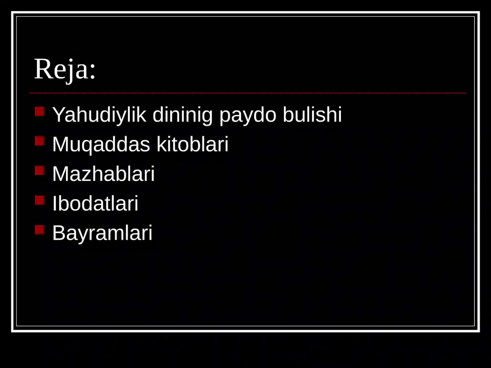 Yahudiylik dini paydo bo'lishi va talimoti 2