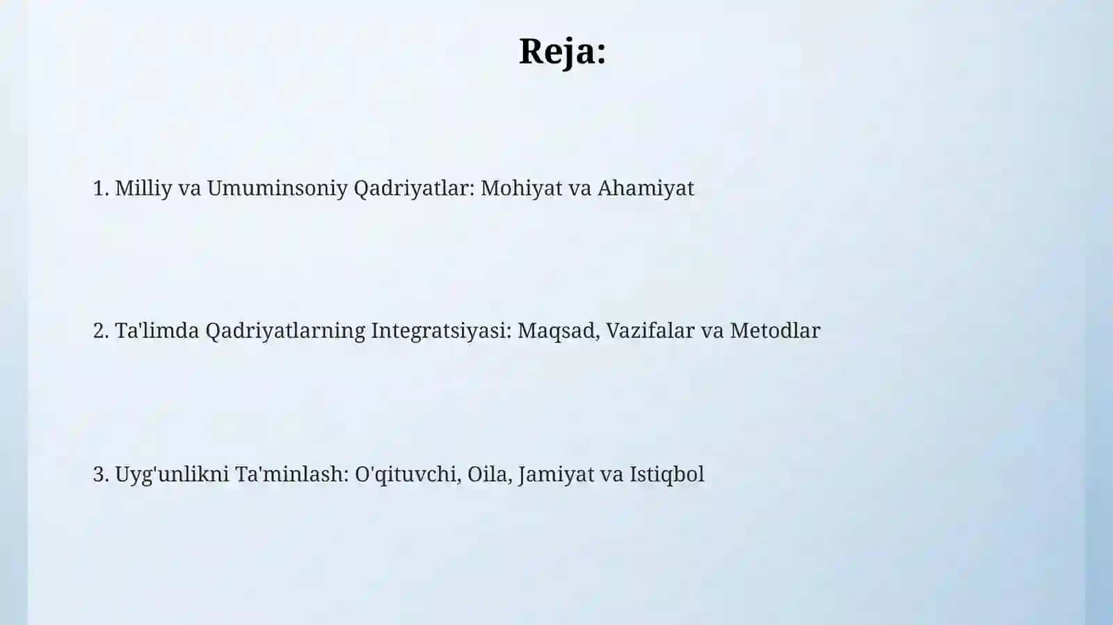 Tarbiyaningmilliyvaumuminsoniyqadriyatlariuyg'unligi 2