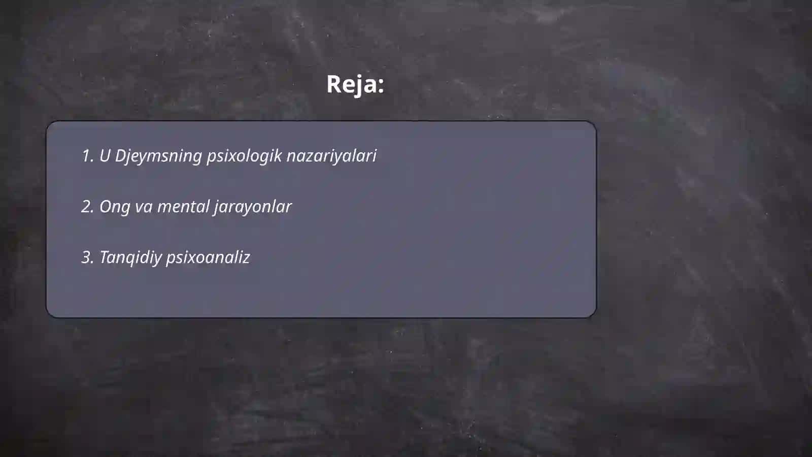 U Djeyms pisixalogiyasi va uning tanqidiy talqini 2