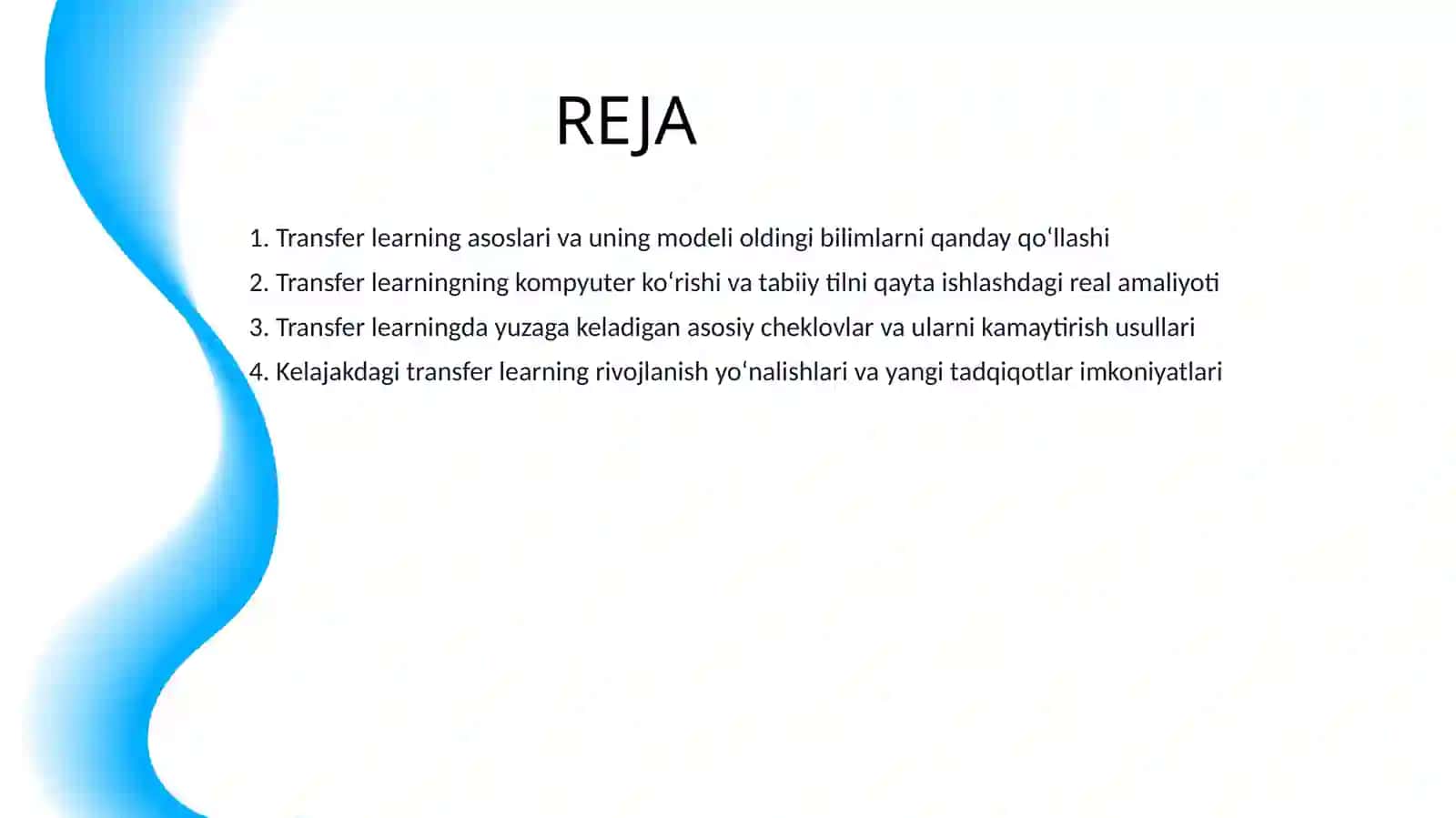 TRANSFER LEARNINGNING AMALIY QO‘LLANILISHI VA CHEKLOVLARI 2