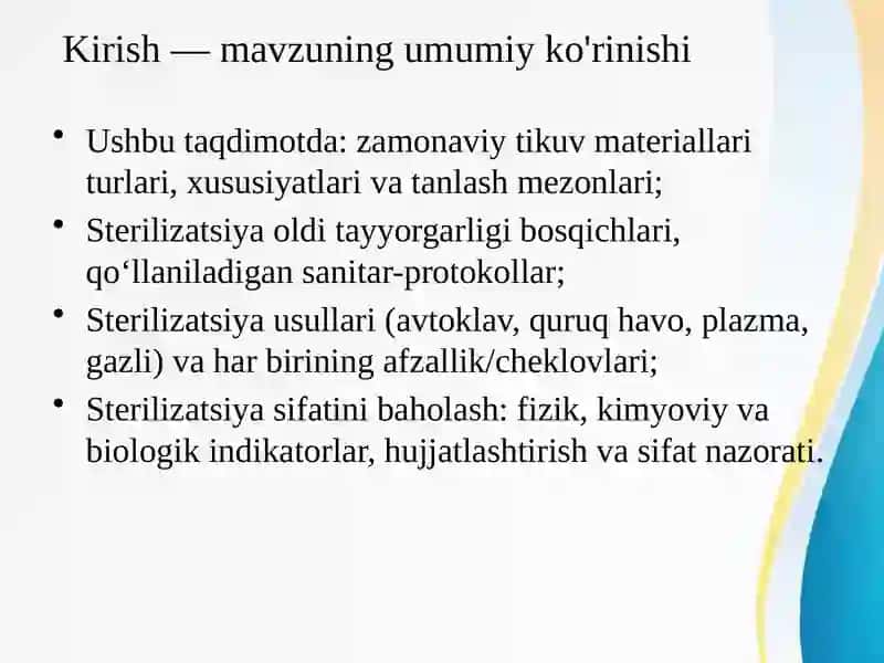 ZAMONAVIY TIKUV MATERIALLARI.STERILIZATSIYA OLDI TAYYORGARLIGI VA STERILIZATSIYA SIFATINI ANIQLASH USULLARI 2