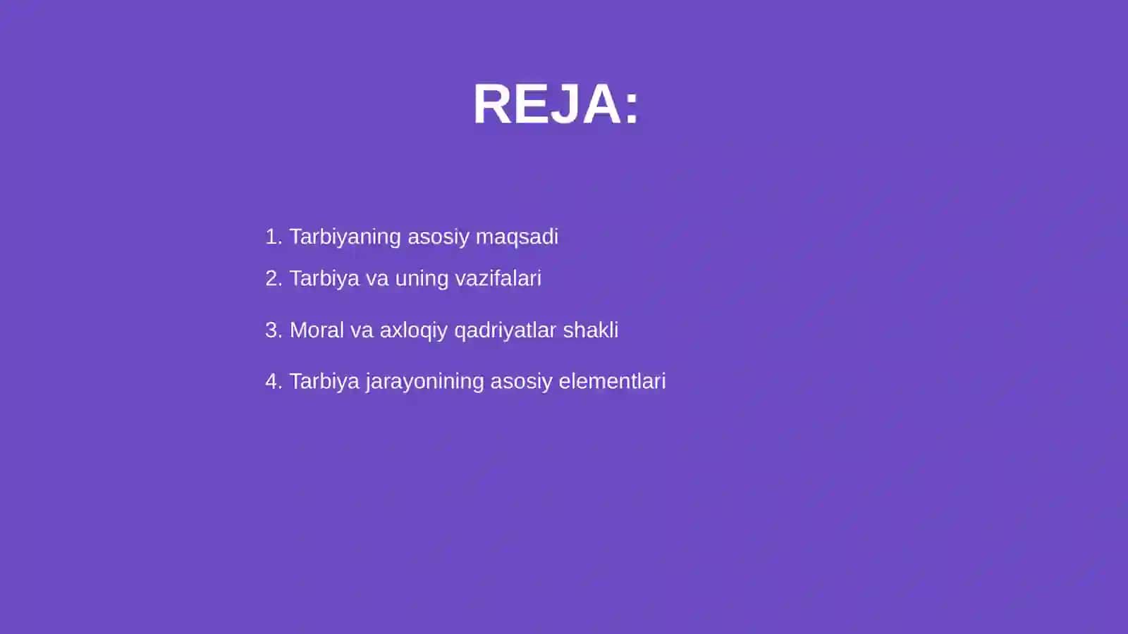 Tarbiyaning maqsad va vazifalari 2