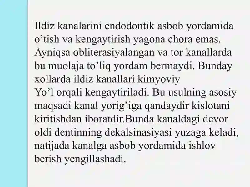 Ildiz kanalini kimyoviy kengaytirish usullari. 2