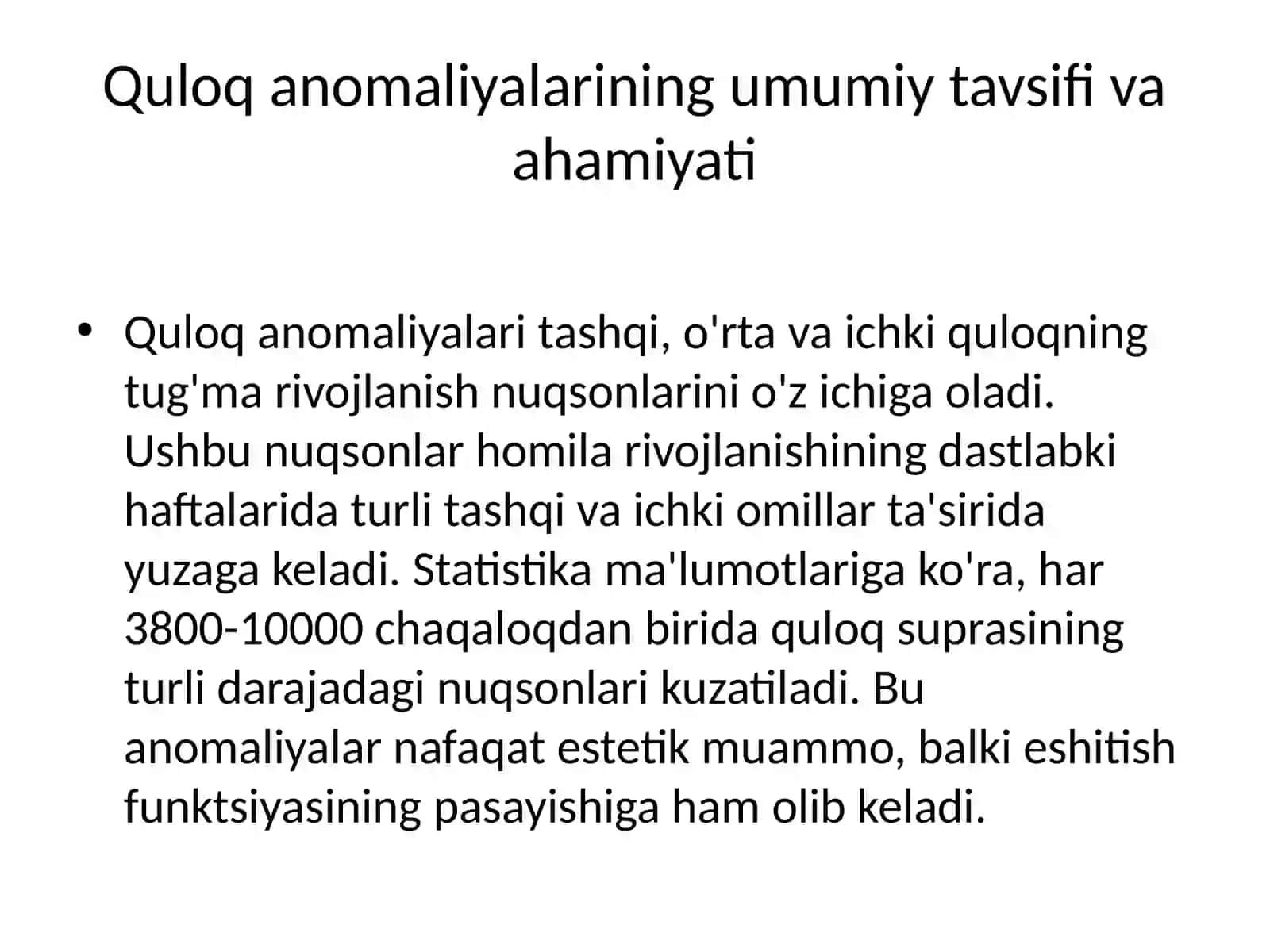 Quloq anomaliyalari: Tasnifi, rivojlanish sabablari va klinik ko'rinishlari 2