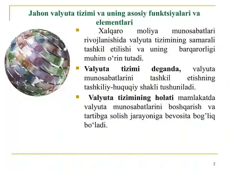 Jahon valyuta tizimi 2