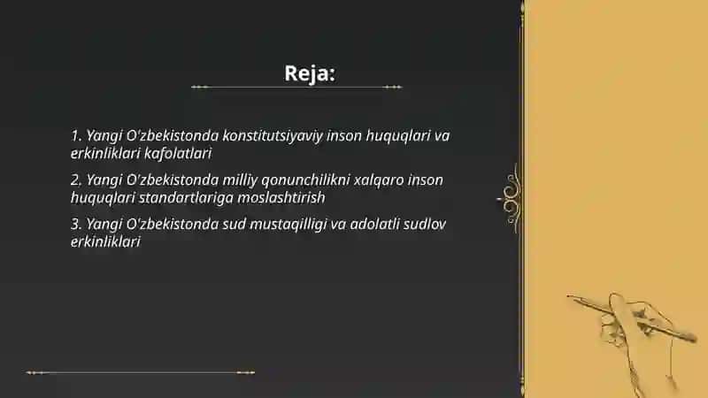 Yangi O'zbekistonda inson haq-huquqlari va erkinliklari kafolatining yaratilishi 2