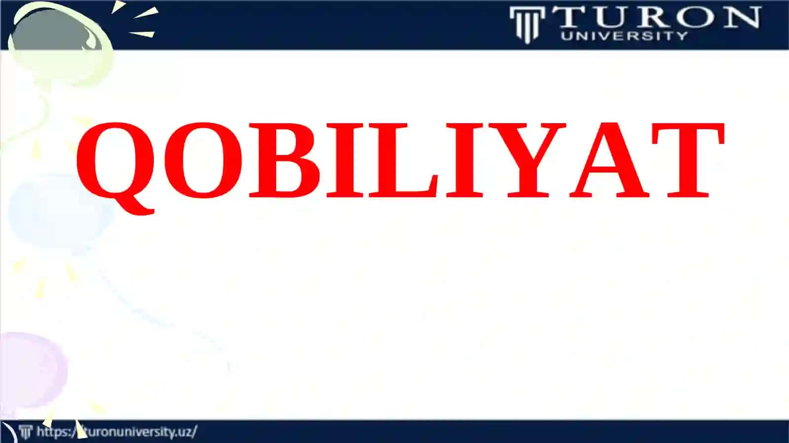 QOBILIYAT HAQIDA TUSHUNCHAREJA 2
