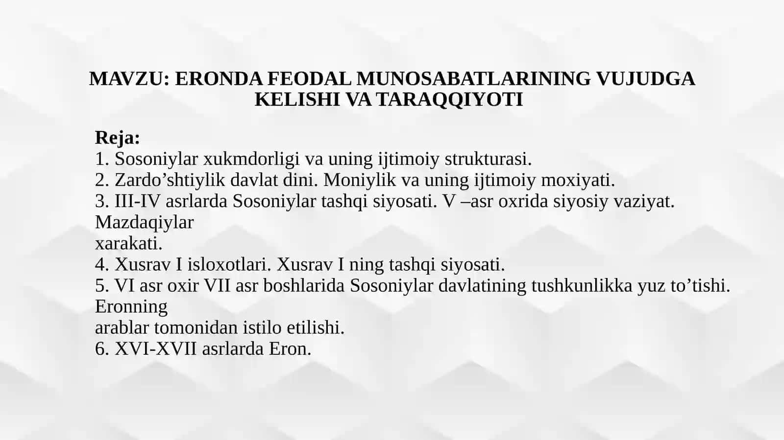 Eronda feodal munosabatlarining vujudga kelishi va taraqqiyoti 2