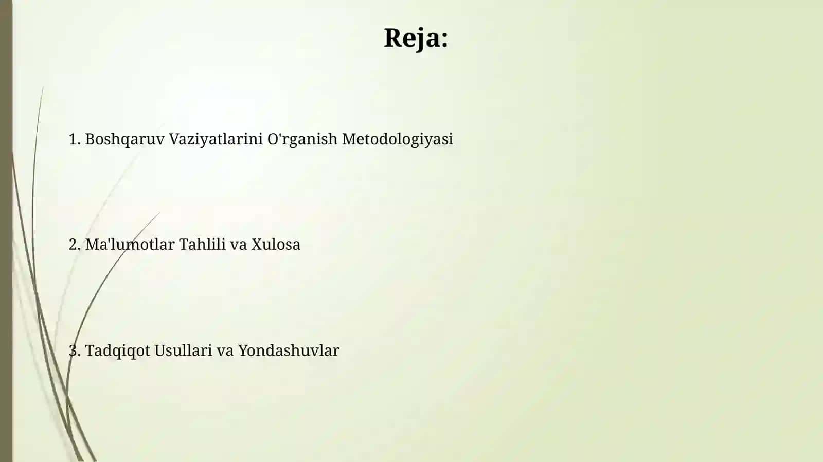 Boshqaruv vaziyatlarini oʻrganish metodologiyasi 2