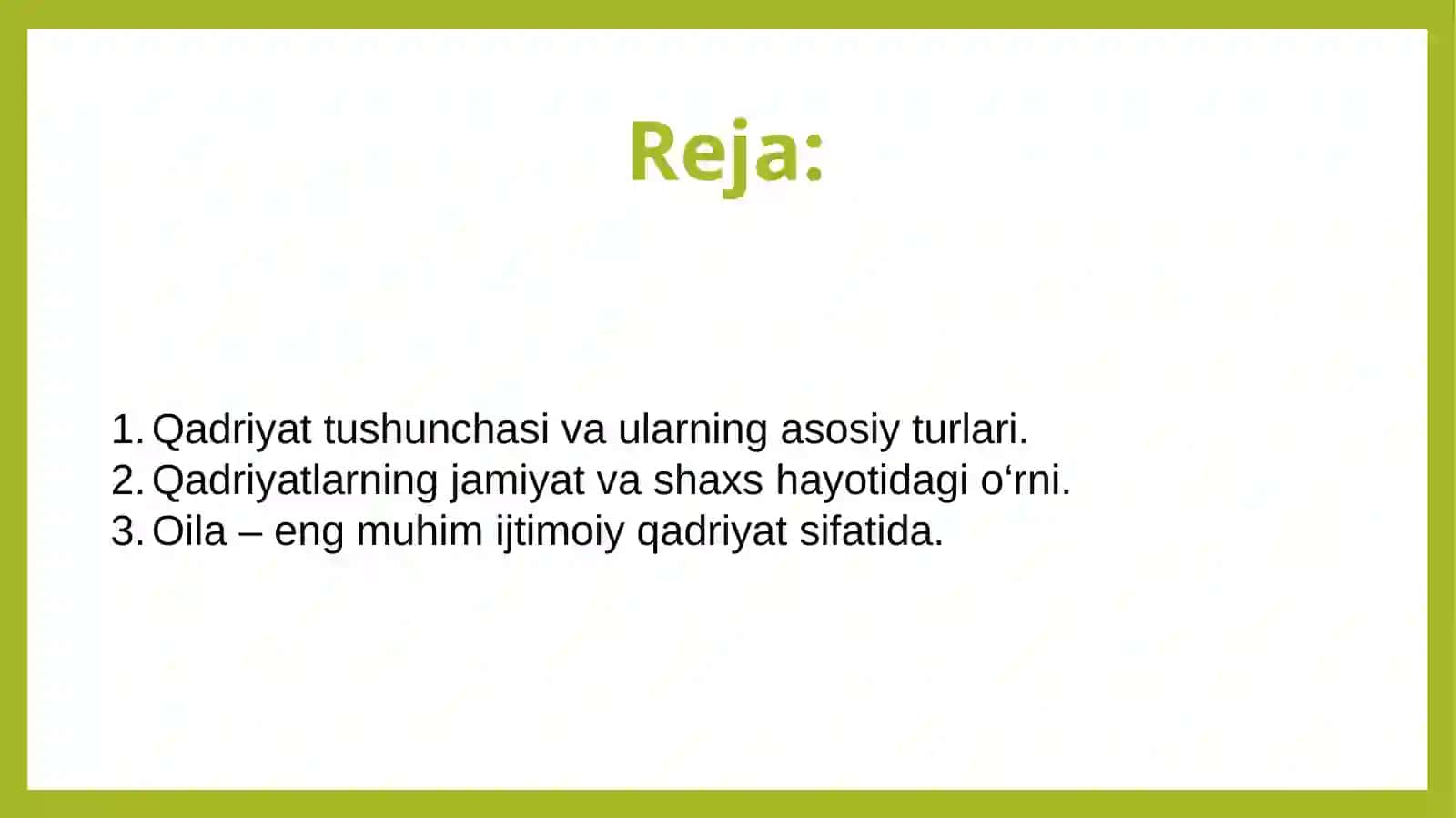 Qadriyatlarning turlari . Oila qadriyat sifatida. 2