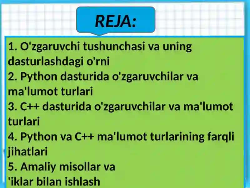 Python va C++ dasturlarida O'zgaruvchilar va ma'lumot turlari 2