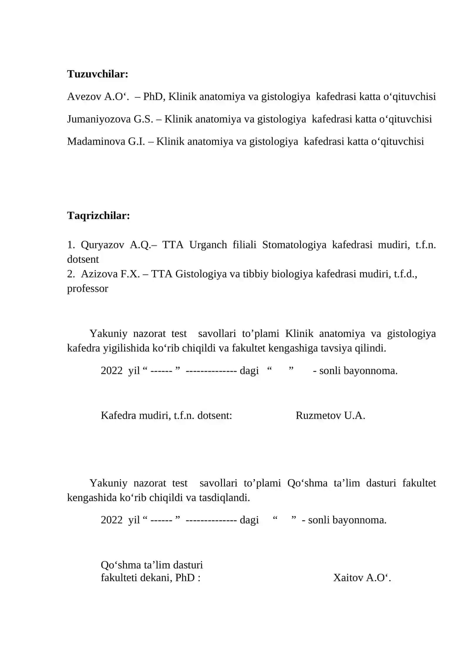 GISTOLOGIYA, CITOLOGIYA, EMBRIOLOGIYA FANI BO‘YICHA 2-KURS TALABALARI UCHUN YAKUNIY NAZORAT TEST SAVOLLARI TO’PLAMI 2