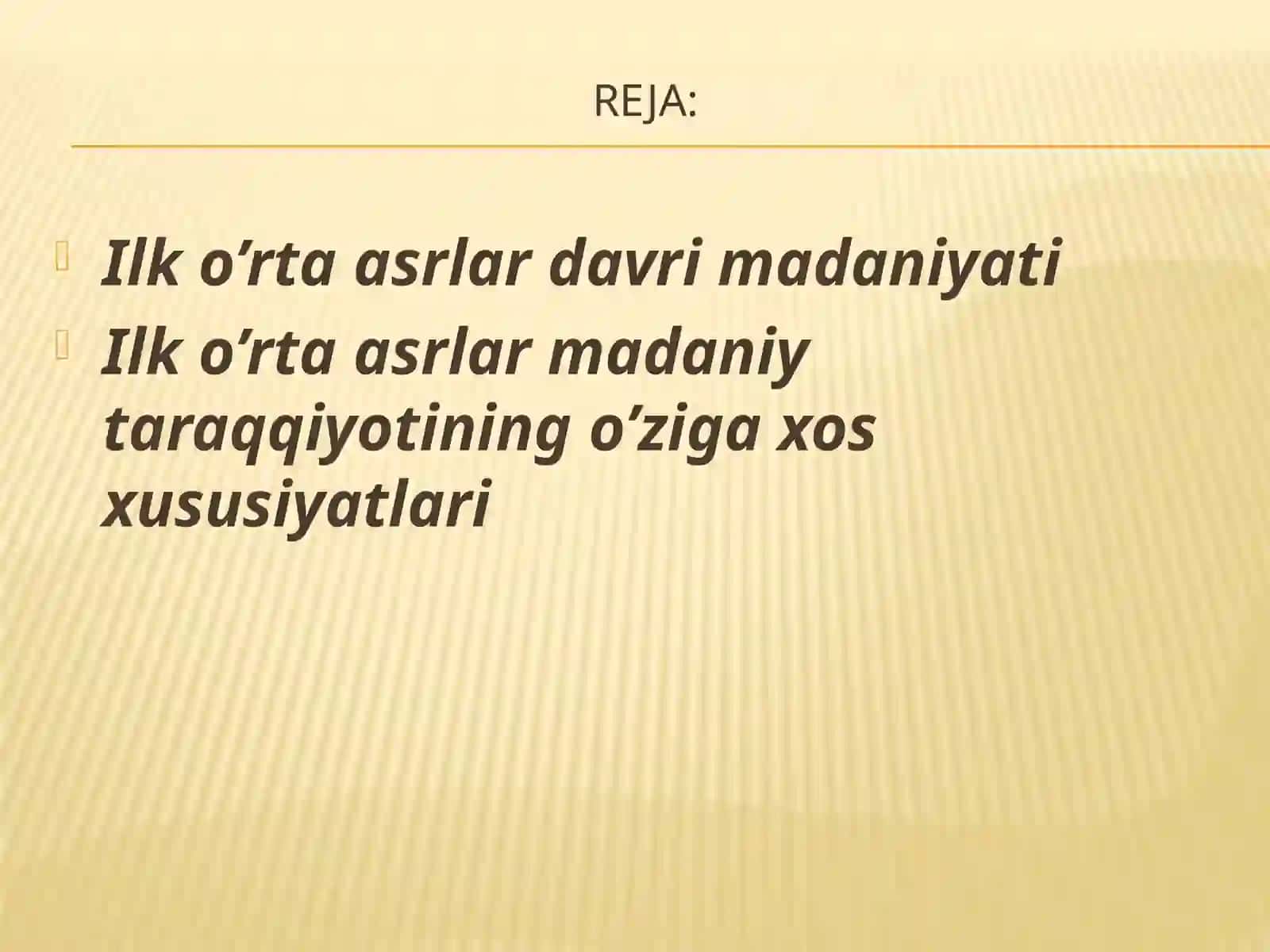 O’rta asrlar davri madaniyati 2