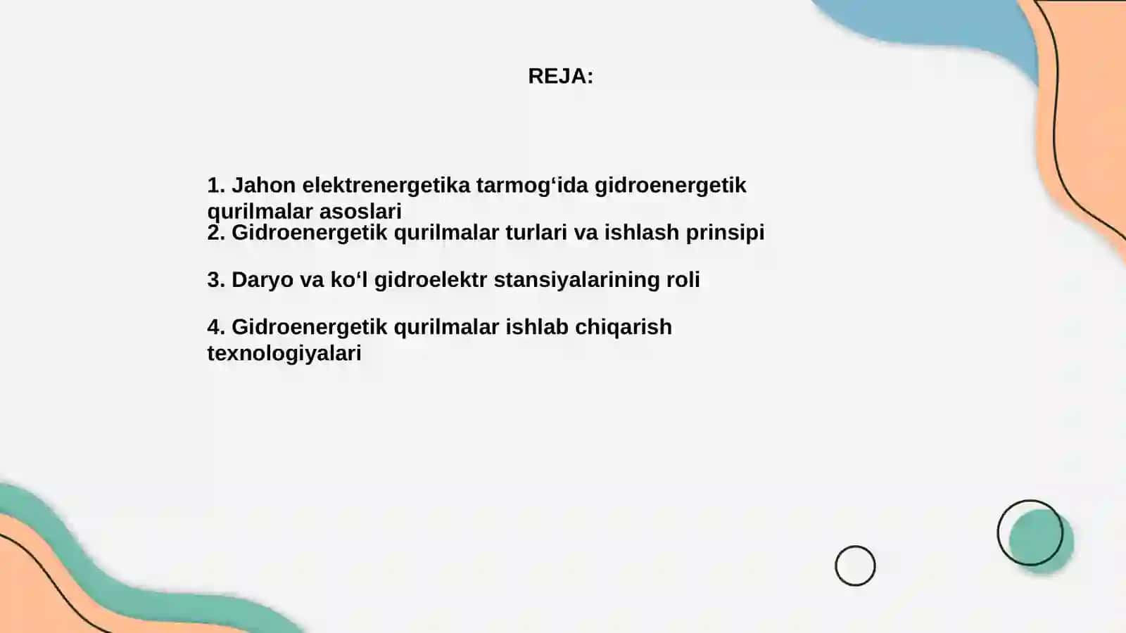 Jahon elektrenergetika tarmoğida gidroenergetik qurilmalar órni 2