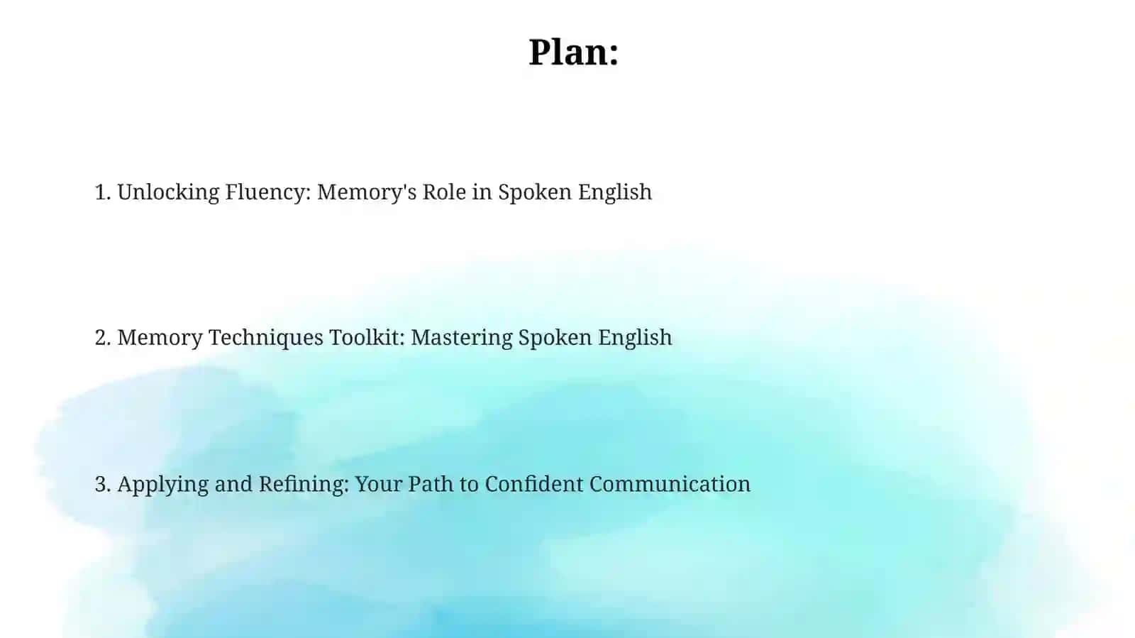Memory techniques for improving spokenenglish 2